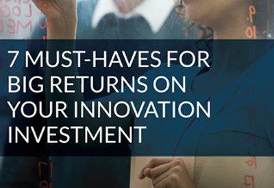 7 Must Haves for Big Returns on Your Investment