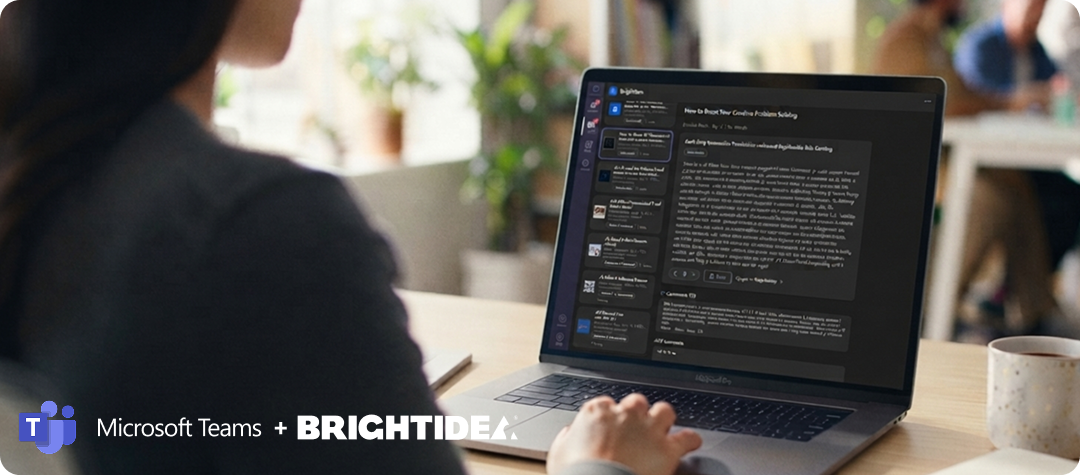 Brightidea inside MS Teams: meet your employees where they are?