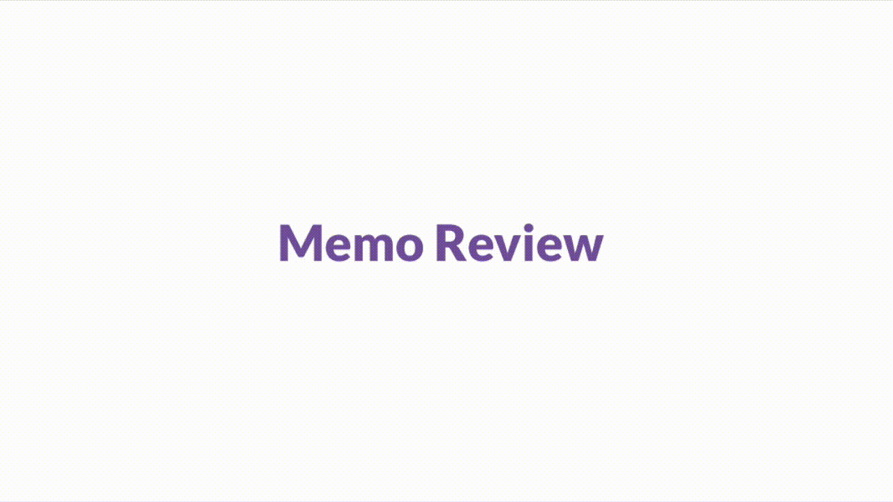 Memo Review