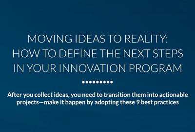 Moving Ideas to Reality in Your Innovation Program